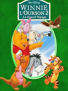 Winnie l'ourson 2 : Le Grand Voyage