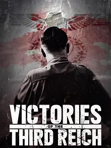 Victories of the Third Reich