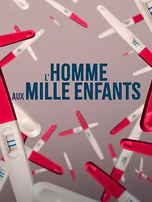 L’Homme aux mille enfants