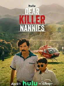 Dear Killer Nannies: Criado por sicarios