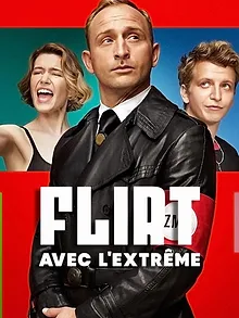 Flirt avec l'extrême