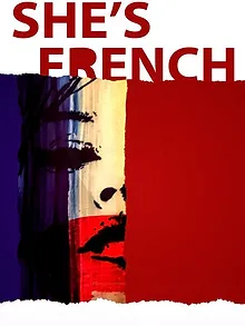 She's French