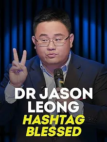 Dr Jason Leong: Hashtag Blessed