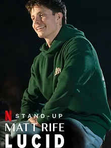 Matt Rife: Lucid - A Crowd Work Special