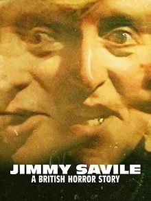Jimmy Savile : Un cauchemar britannique