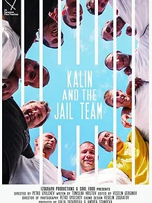 Kalin et l'équipe de la prison