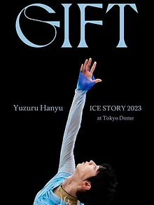 Yuzuru Hanyu ICE STORY 2023 "GIFT" at Tokyo Dome