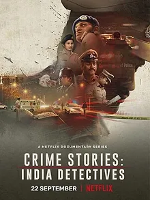 Crime Stories : Enquêtes sensibles en Inde