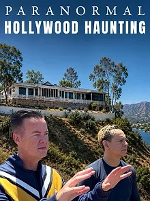 Paranormal Hollywood Haunting