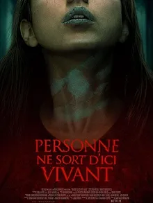 Personne ne sort d'ici vivant