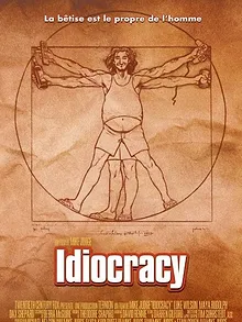 Idiocracy
