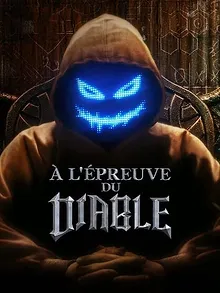 À l'épreuve du diable