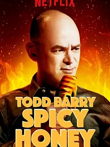 Todd Barry: Spicy Honey