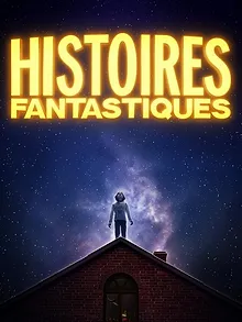 Histoires fantastiques
