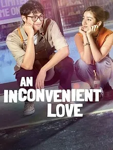 An Inconvenient Love