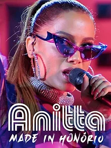 Anitta: Made in Honório