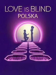 Love is Blind : Pologne