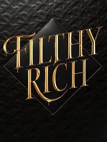 Filthy Rich