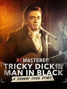 ReMastered : Nixon & The Man in Black