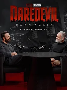 Daredevil: Born Again Official Podcast
