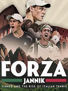 Forza Jannik: Sinner and the Rise of Italian Tennis