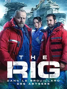 The Rig : Dans le brouillard des abysses