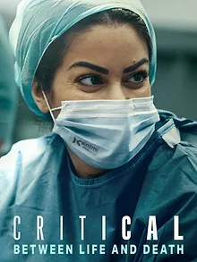 État critique : Entre la vie et la mort