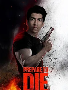 Prepare to Die