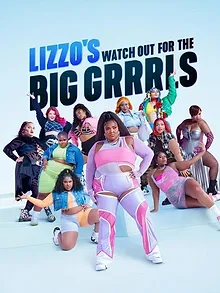 Lizzo's Watch Out for the Big Grrrls