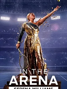 In the Arena: Serena Williams