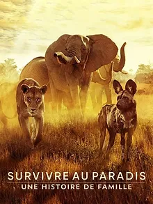 Survivre au paradis : Une histoire de famille