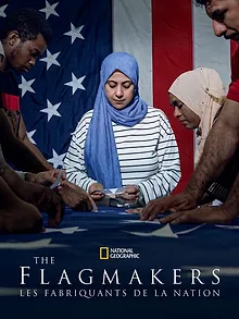 The Flagmakers : Les fabriquants de la Nation