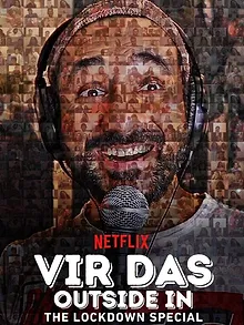 Vir Das: Outside in - The Lockdown Special