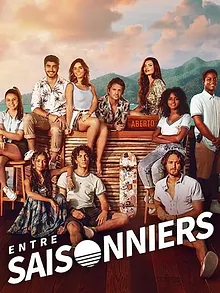 Entre saisonniers