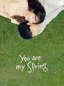 You Are My Spring