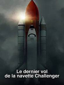 Le dernier vol de la navette Challenger