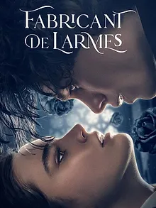 Fabricant de larmes