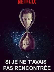 Si je ne t'avais pas rencontrée