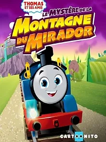 Thomas et ses amis : Le mystère de la Montagne du Mirador