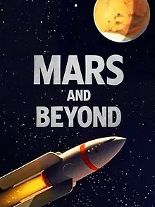 Mars and Beyond