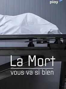 La mort vous va si bien