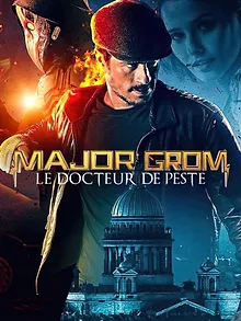 Major Grom : Le Docteur de Peste