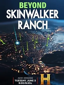 Beyond Skinwalker Ranch