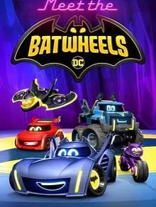 Meet the Batwheels