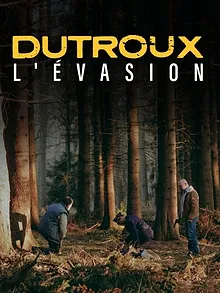 Dutroux l'évasion