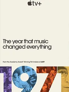 1971: The Year That Music Changed Everything