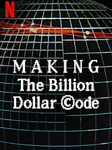 The Billion Dollar Code : Le making-of