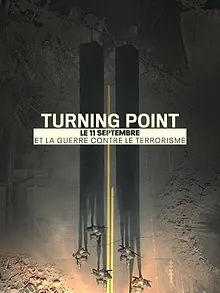 Turning Point: Le 11 septembre et la guerre contre le terrorisme