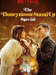 The Honeymoon Stand Up Special