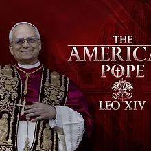 The American Pope: Leo XIV - Special Edition of 20/20